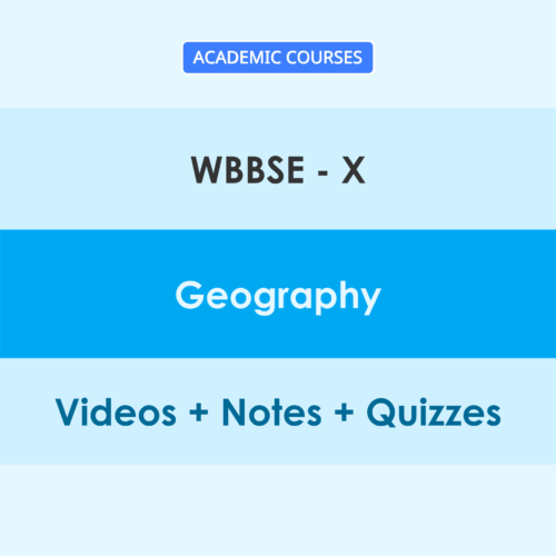 wbbse 10 geography WBBSE 10 Geography Online Classes